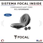 SISTEMA FOCAL INSIDE COMPONENTE 6X9" FORD