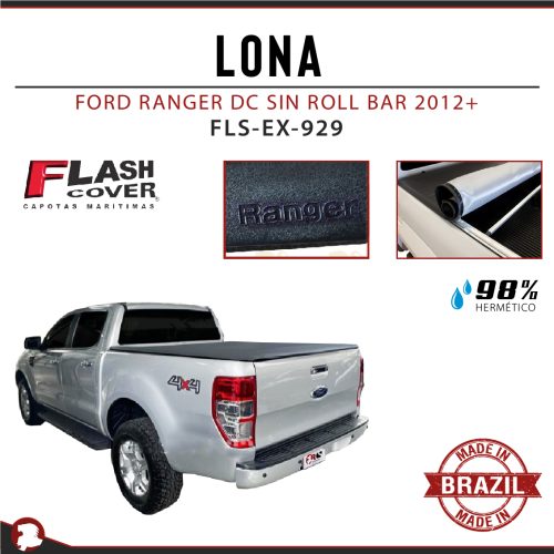 LONA FORD RANGER DC SIN ROLL BAR 12-23 / L200 24+