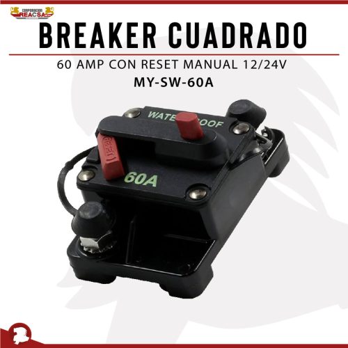 BREAKER CUADRADO 60 AMP CON RESET MANUAL 12/24V