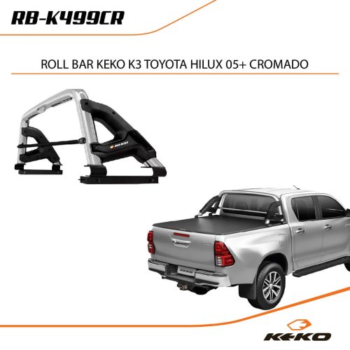 ROLL BAR KEKO K3 TOYOTA HILUX 05+ CROMADO