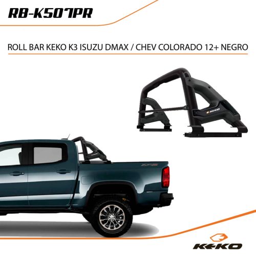 ROLL BAR KEKO K3 ISUZU DMAX/CHEV COLORADO 12+ NEGRO