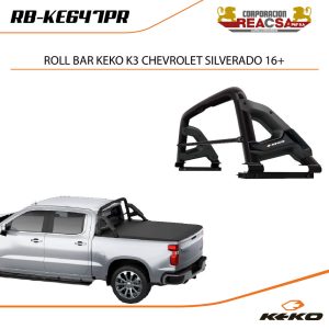ROLL BAR KEKO K3 CHEVROLET SILVERADO 16+