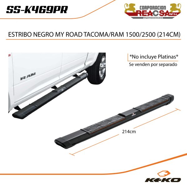 ESTRIBO MY ROAD NEGRO TACOMA/ RAM 2500/1500 (214CM)