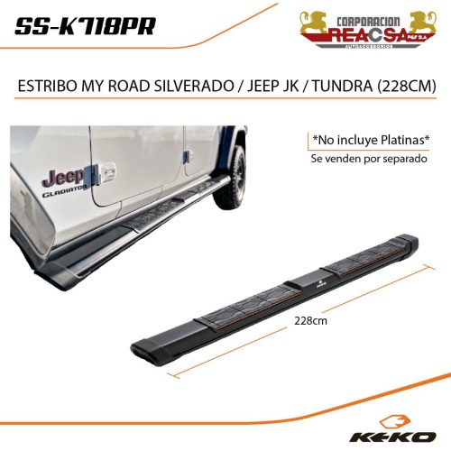 ESTRIBO MY ROAD SILVERADO / JEEP JK / TUNDRA (228CM)